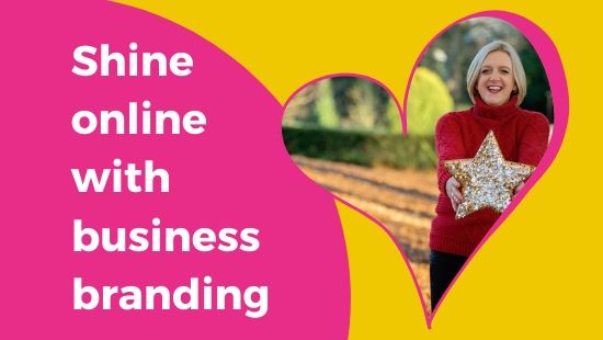 Shine online with your business branding
