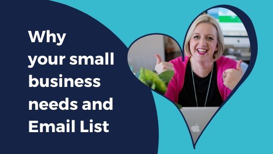 Why your small business needs an Email List