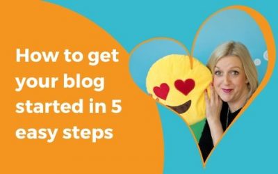 HOW TO get started on your blog in 5 EASY STEPS