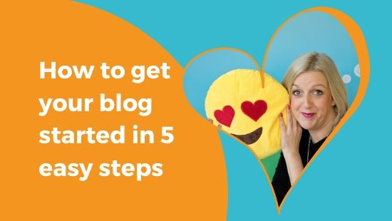 HOW TO get started on your blog in 5 EASY STEPS